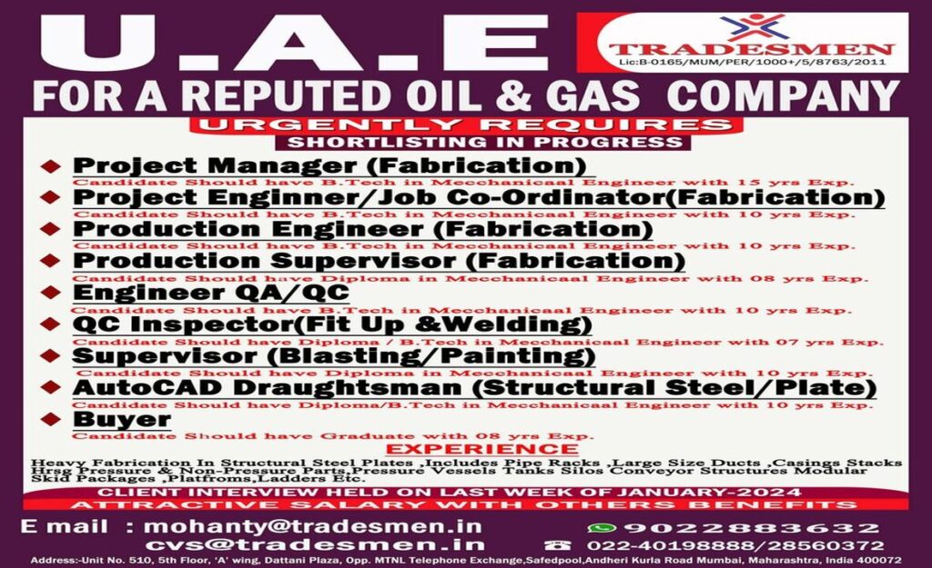 Urgent requirement for a OIL and Gas Company in UAE  