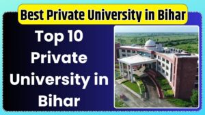 Best Private University in Bihar