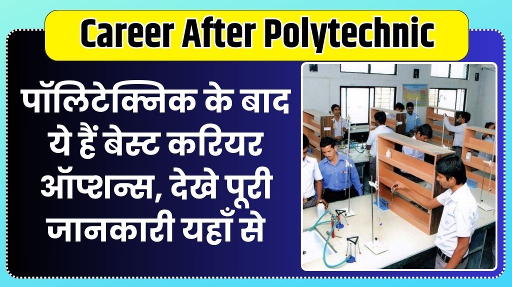 Career After Polytechnic